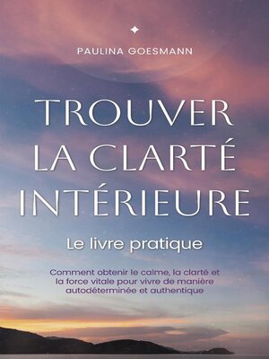 cover image of Trouver la clarté intérieure